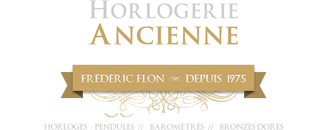 HORLOGERIE ANCIENNE